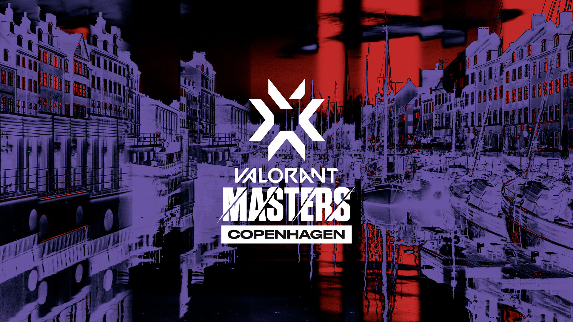 VALORANT Masters Stage 2 Copenhagen