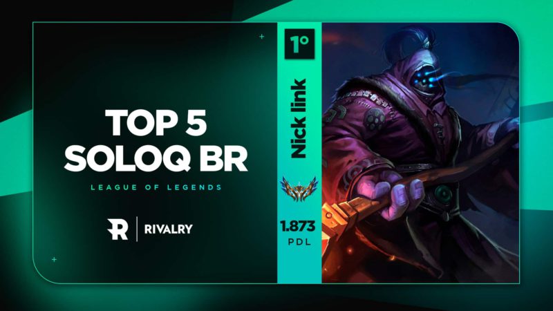 Top5 SoloQ BR 14-06 nick link