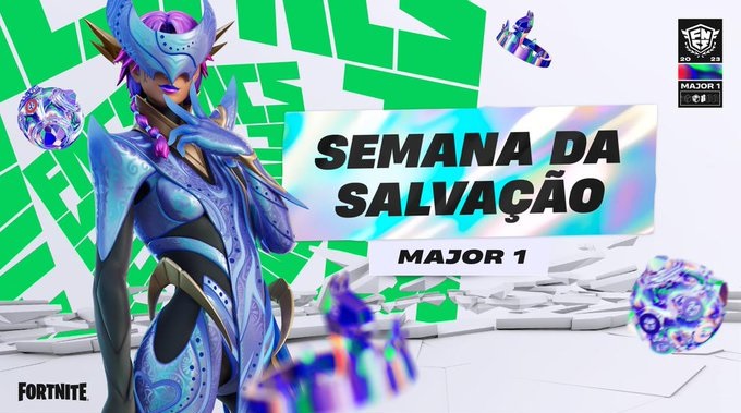 FNCS Major 1 Semana da Salvação