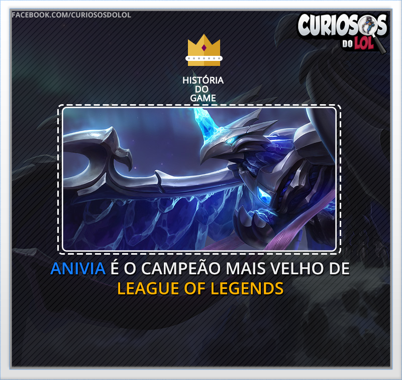 CURIOSOS DO LOL #1 &#8211; Anivia é o campeão mais velho do LOL