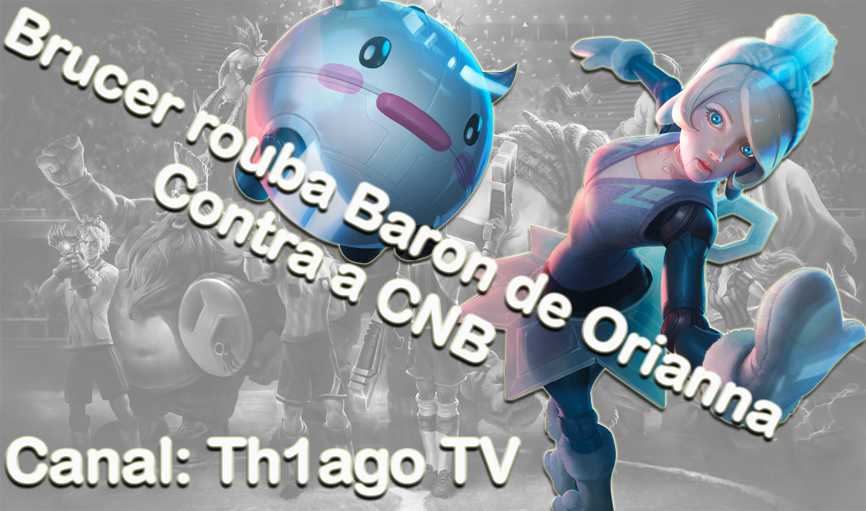 Brucer rouba Baron de Orianna contra a CNB