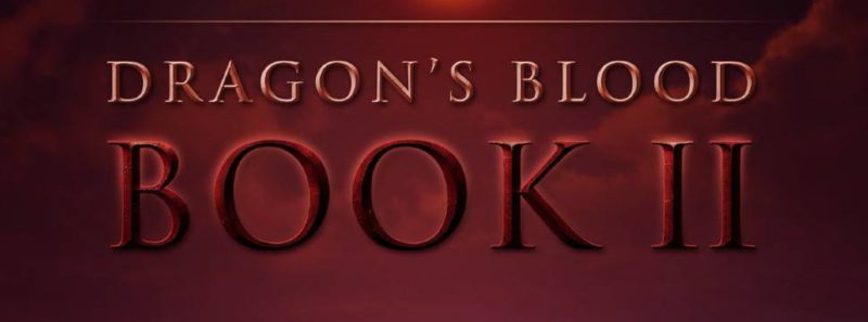 Book 2 of Dragons Blood will be released on January 18th