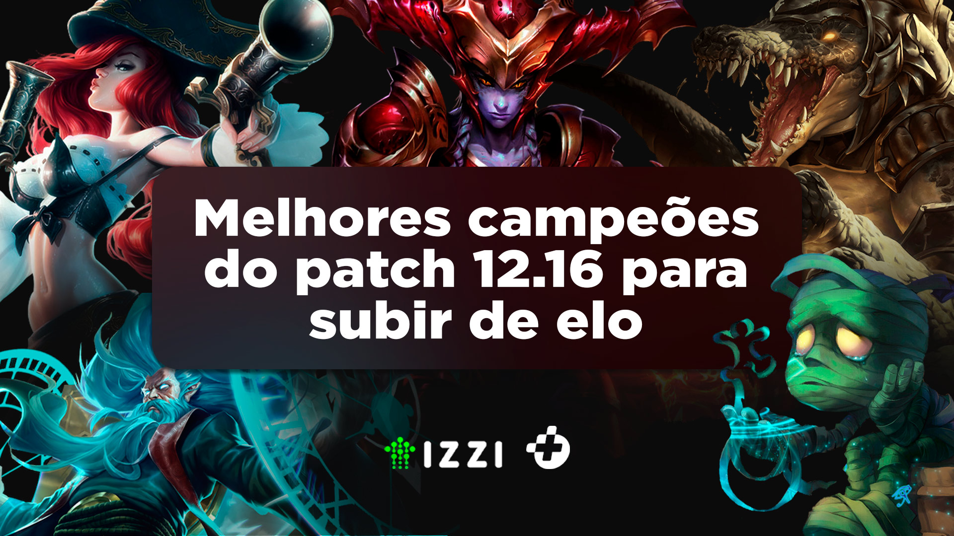 LoL: Melhores campeões para subir de elo no patch 12.17 - Mais Esports